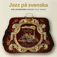JOHANSSON, JAN - JAZZ PA SVENSKA (Disco Vinilo LP)