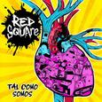 RED SQUARE - TAL COMO SOMOS (Compact Disc)