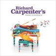 CARPENTER, RICHARD - PIANO SONGBOOK (Compact Disc)