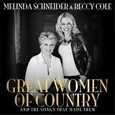 SCHNEIDER, MELINDA - GREAT WOMAN OF COUNTRY (Compact Disc)