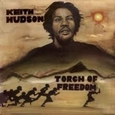 HUDSON, KEITH - TORCH OF FREEDOM -HQ- (Disco Vinilo LP)