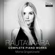MORTA GRIGALIUNAITE - RAUTAVAARA: COMPLETE PIANO WORKS (Compact Disc)
