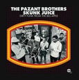 PAZANT BROTHERS - SKUNK JUICE (Disco Vinilo LP)