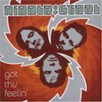 RIDDLE OF STEEL - GOT THIS FEELIN' (Compact Disc)
