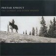 PREFAB SPROUT - GUNMAN AND OTHER STORIES (Compact Disc)