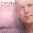 LANZ, DAVID - CRISTOFORI'S DREAM (Compact Disc)