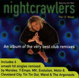 NIGHTCRAWLERS - 12' MIXES (Compact Disc)