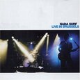 NADA SURF - LIVE AT ANCIENNE BELGIQUE (Compact Disc)