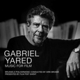 YARED, GABRIEL - MUSIC FOR FILM (Compact Disc)