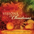ARKENSTONE, DAVID & DIANE - VISIONS OF CHRISTMAS (Compact Disc)