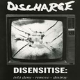 DISCHARGE - DISENSITISE (Compact Disc)