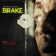 Bande Originale - BRAKE (Compact Disc)