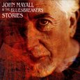 MAYALL, JOHN - STORIES (Compact Disc)