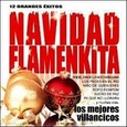 VARIOS ARTISTAS - NAVIDAD FLAMENKITA (Compact Disc)