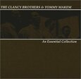 CLANCY BROS. & TOM MAKEM - ESSENTIAL COLLECTION (Compact Disc)
