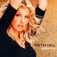 HILL, FAITH - BREATHE (Compact Disc)