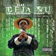 DLAH - DEJA WU: HELLKEYDOE.. (Compact Disc)