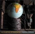 ACOUSTIC SYNDICATE - TERRA FIRMA (Compact Disc)