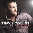 COLLINS, TRAVIS - HARD LIGHT (Compact Disc)