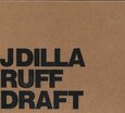 J DILLA - RUFF DRAFT (Compact Disc)