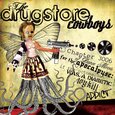 DRUGSTORE COWBOYS - CHAPTER 3006 OF DANCE... (Compact Disc)
