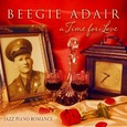 ADAIR, BEEGIE - TIME FOR LOVE:.. -DIGI- (Compact Disc)