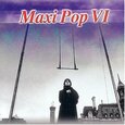 VARIOS ARTISTAS - MAXI POP VOL. 6 (Compact Disc)