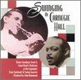 VARIOS ARTISTAS - SWINGING AT CARNEGIE HALL (Compact Disc)