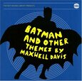 DAVIS, MAXWELL - BATMAN AND OTHER THEMES (Compact Disc)