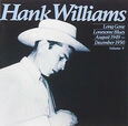 WILLIAMS, HANK - LONG GONE LONESOME..VOL.5 (Compact Disc)