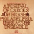 PHILADELPHIA BRASS ENSEMBLE - FESTIVAL OF CAROLS (Compact Disc)