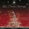 LINSTEAD, JOHANNES - WE THREE STRINGS (Compact Disc)