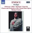 ENESCU, GEORGE - OEDIPE (Compact Disc)