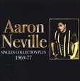 NEVILLE, AARON - SINGLES COLLECTION PLUS 1969-1977 (Compact Disc)
