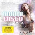 VARIOS ARTISTAS - MIAMI DISCO 2010 (Compact Disc)