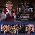GAITHER - I GO TO THE ROCK (Compact Disc)