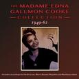 COOKE, MADAME EDNA GALLMO - MADAME EDNA GALLMON.. (Compact Disc)