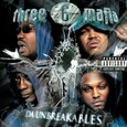 THREE 6 MAFIA - DA UNBREAKABLES (Compact Disc)