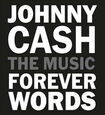CASH, JOHNNY.=TRIBUTE= - FOREVER WORDS (Compact Disc)