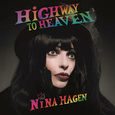 HAGEN, NINA - HIGHWAY TO HEAVEN (Compact Disc)