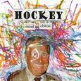 HOCKEY - MIND CHAOS (Compact Disc)
