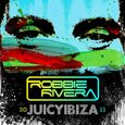 RIVERA, ROBBIE - JUICY IBIZA 2011 (Compact Disc)