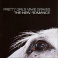 PRETTY GIRLS MAKE GRAVES - NEW ROMANCE (Compact Disc)