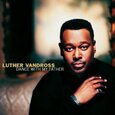 VANDROSS, LUTHER - DANCE WITH MY FATHER (Compact Disc)
