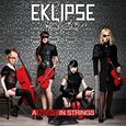 EKLIPSE - NIGHT IN STRINGS -DIGI- (Compact Disc)