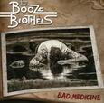 BOOZE BROTHERS - BAD MEDICINE (Compact Disc)