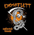 EXOSKELETT - COLLECTED BONES (Compact Disc)