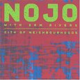 NOJO - CITY OF NEIGHBOURHOODS (Compact Disc)