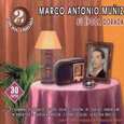 MUÑIZ, MARCO ANTONIO - SU ÉPOCA DORADA 2 : 30 ÉXITOS (Compact Disc)