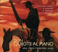 VARIOS ARTISTAS - DON QUIJOTE AL PIANO (Compact Disc)